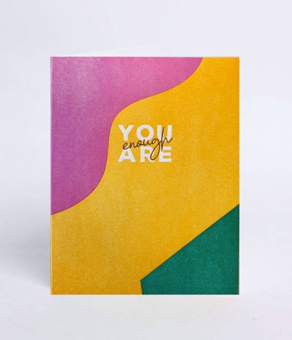 "You are Enough" Encouragement Card