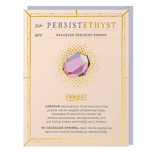 "Persistethyst" Greeting Card