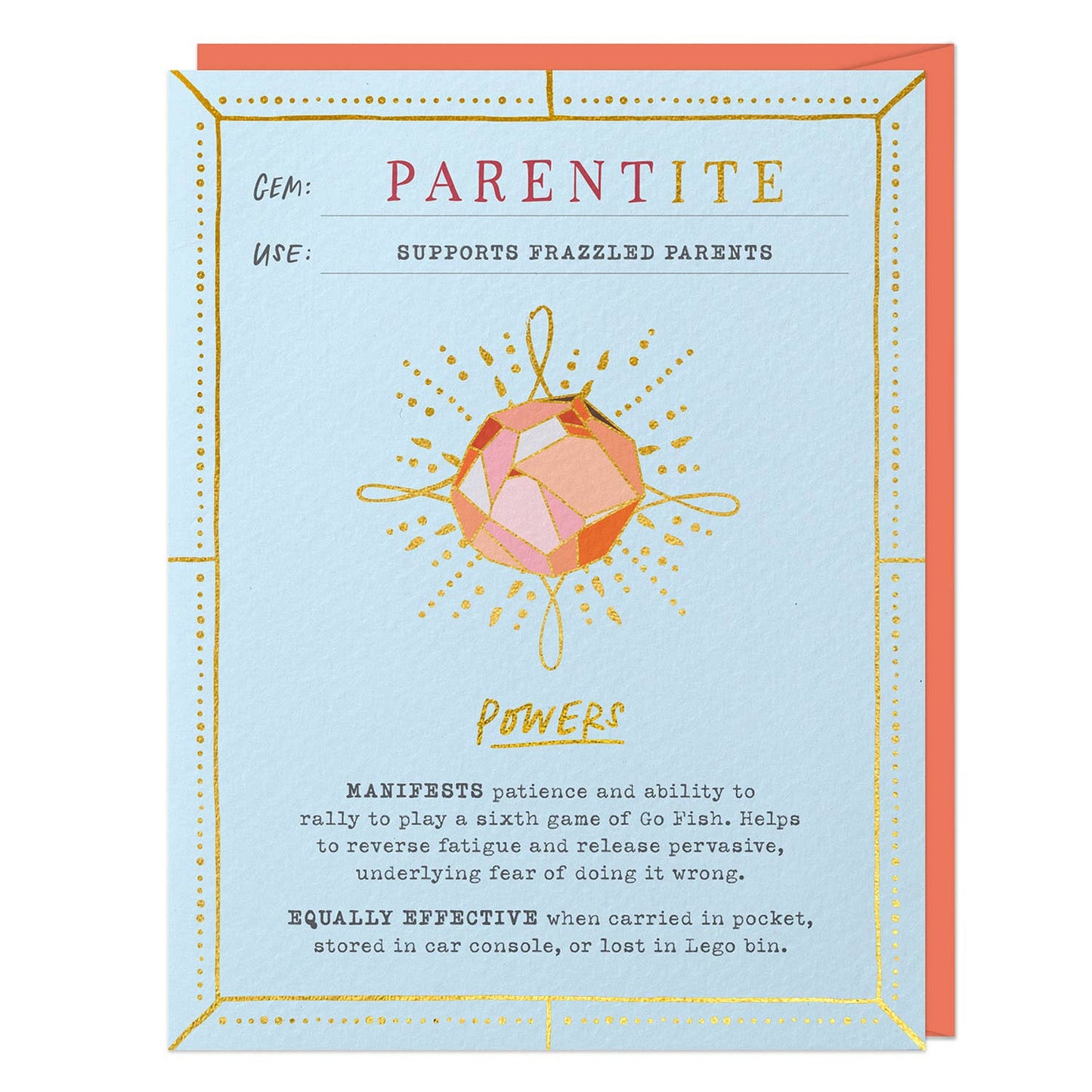 "Parentite" Encouragement Card