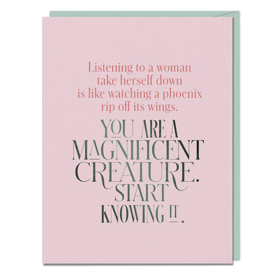 Elizabeth Gilbert "You Are A Magnificent Creature" Card