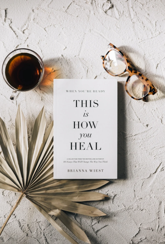 "When You're Ready, This Is How You Heal" Book